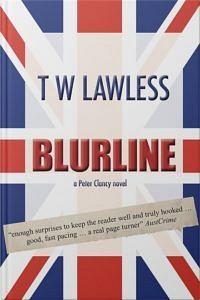 Blurline by T.W. Lawless - Book 3 in the Peter Clancy Series
